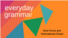 International Crises and Verb Forms