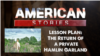 Lesson Plan: The Return of a Private