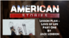 Lesson Plan - Love of Life, Part One, By Jack London