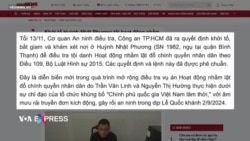 Việt Nam: Thêm một người bị khởi tố, bắt giam với cáo buộc ‘lật đổ chính quyền’ 