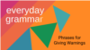 American Phrases for Warning or Advising Someone